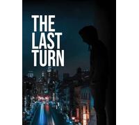 The Last Turn