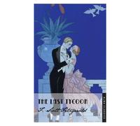 The Last Tycoon : Deluxe Annotated Edition