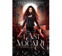 The Last Vocari: A Reverse Harem Vampire Romance (The Complete Series)