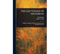 The Last Voyage of the Karluk