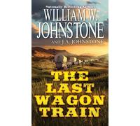 The Last Wagon Train