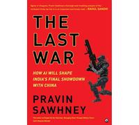LAST WAR: How AI Will Shape India's Final Showdown With China