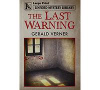The Last Warning (Linford Mystery Library)