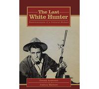 THE LAST WHITE HUNTER- PB, NA
