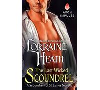 The Last Wicked Scoundrel: A Scoundrels of St. James Novella