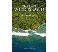 The Last Wild Island: Saving Tetepare