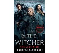 The Last Wish: Introducing the Witcher