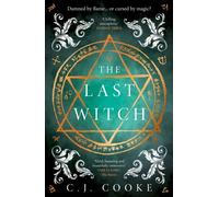 The Last Witch by C.J. Cooke Paperback
