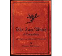 The Last Witch of Langenburg - Murder in a German Village