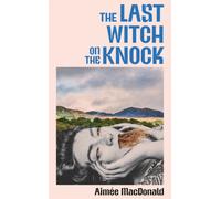 The Last Witch on the Knock