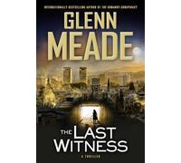 The Last Witness: A Thriller