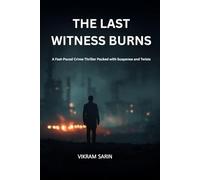 THE LAST WITNESS BURNS