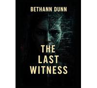 The last witness (Daughter of zero)