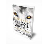 The Last Wolf: 1 (The Legend of All Wolves, 1)