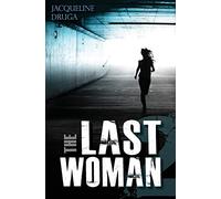The Last Woman 2