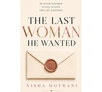 The Last Woman He Wanted