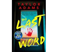 The Last Word : an utterly addictive and spine-chilling suspense thriller from the TikTok bestseller