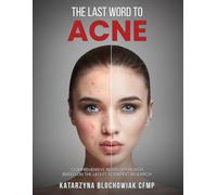 The Last Word To Acne