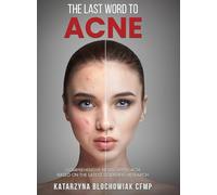 The Last Word To Acne