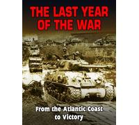 The last Year of the War