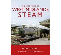 The Last Years of West Midlands Steam