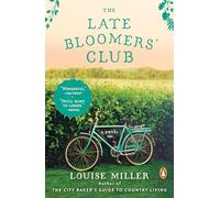 The Late Bloomers' Club: A Novel