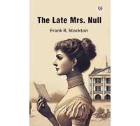 The Late Mrs. Null (Edition1)