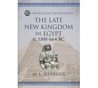 The Late New Kingdom in Egypt (c. 1300-664 BC) : A Genealogical and Chronological Investigation