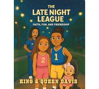 The Late Night League: Faith, Fun and Friendship