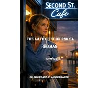The Late Shift on Second Street in German: Spy and Mystery Novels