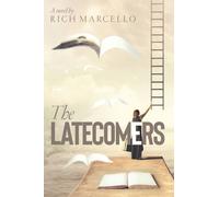 The Latecomers