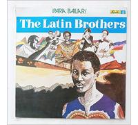 The Latin Brothers - ¡Para Bailar!