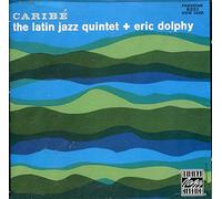 The Latin Jazz Quintet + Eric Dolphy - Caribe