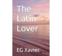 The Latin Lover (Romantic Poems)