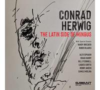 Conrad Herwig – The Latin Side of Mingus – CD – 2022 (Zyx Music)