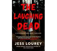 The Laughing Dead: 3 (Steinbeck and Reed)