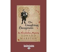 The Laughing Hangman: An Elizabethan Mystery