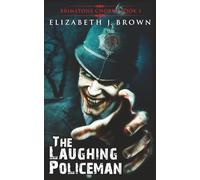 The Laughing Policeman: 1 (Brimstone Chorus)