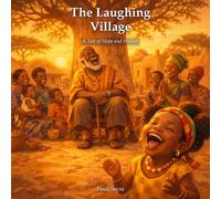 The Laughing Village (African Heritage Tales)