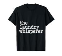 The Laundry Whisperer House Chores Wash - T-Shirt