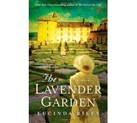 The Lavender Garden: A Novel by Riley, Lucinda (2013) Paperback