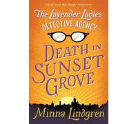 The Lavender Ladies Detective Agency - Death in Sunset