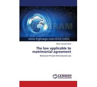 The law applicable to matrimonial agreement: Romanian Private International Law