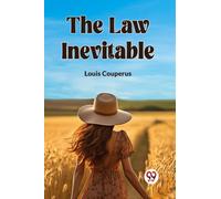 The Law Inevitable (Edition2023)
