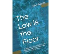 The Law is the Floor: The Essential Guide to Confident People Leadership - Fair Conversations · Clear Decisions · HR for Non HRers (The Leadership That Lifts Series)