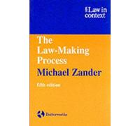 The Law-Making Process (Law in Context)