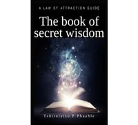 The law of attraction: Unlocking the secrets to manifesting your dream