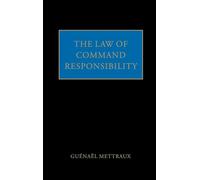 The Law of Command Responsibility