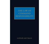 The Law of Command Responsibility