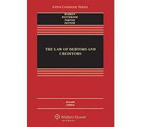 The Law of Debtors and Creditors: Text, Cases, and Problems (Aspen Casebook)